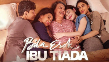 Mengupas Sinopsis Film Bila Esok Ibu Tiada : Persiapan Tayang Perdana 14 November 2024